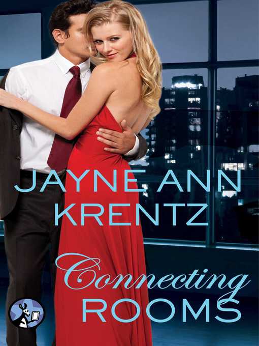 Title details for Connecting Rooms by Jayne Ann Krentz - Wait list